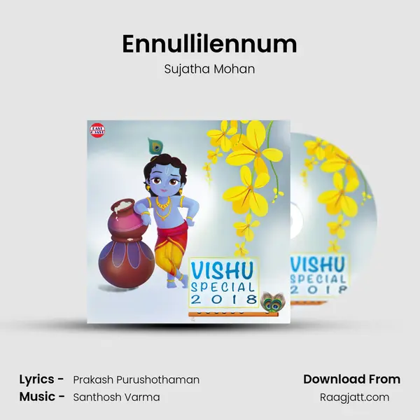 Ennullilennum - Sujatha Mohan album cover 