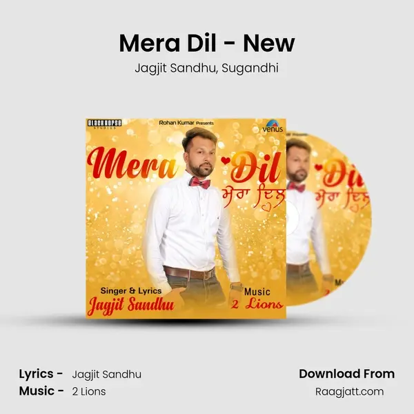 Mera Dil - New - Jagjit Sandhu album cover 