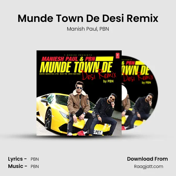 Munde Town De Desi Remix mp3 song