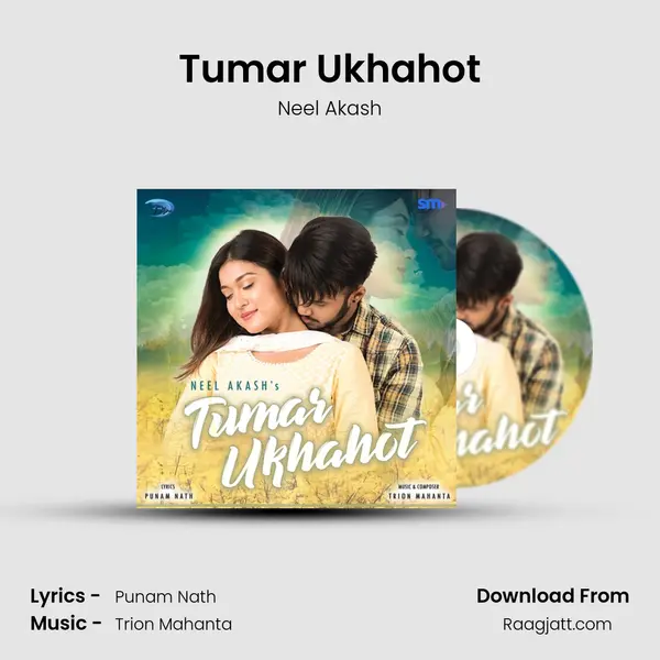 Tumar Ukhahot - Neel Akash album cover 