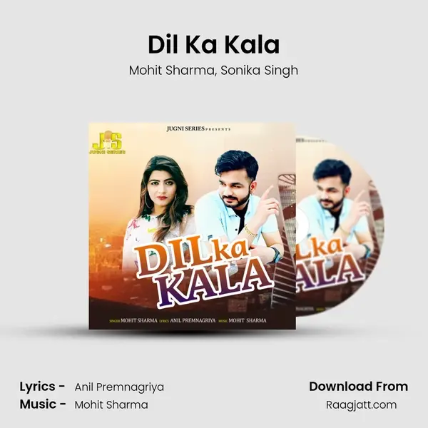 Dil Ka Kala mp3 song