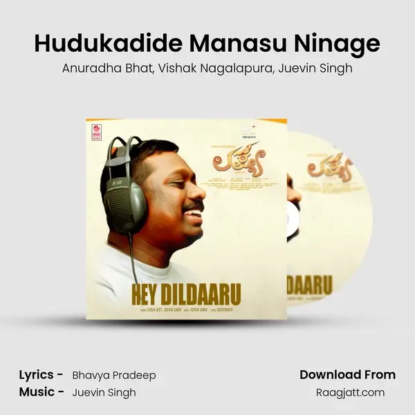 Hudukadide Manasu Ninage mp3 song