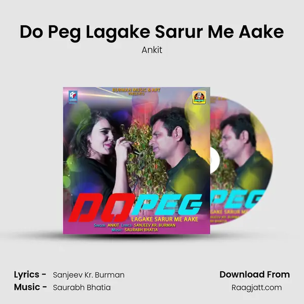 Do Peg Lagake Sarur Me Aake mp3 song