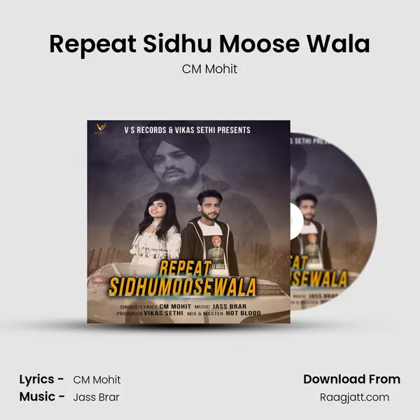 Repeat Sidhu Moose Wala mp3 song