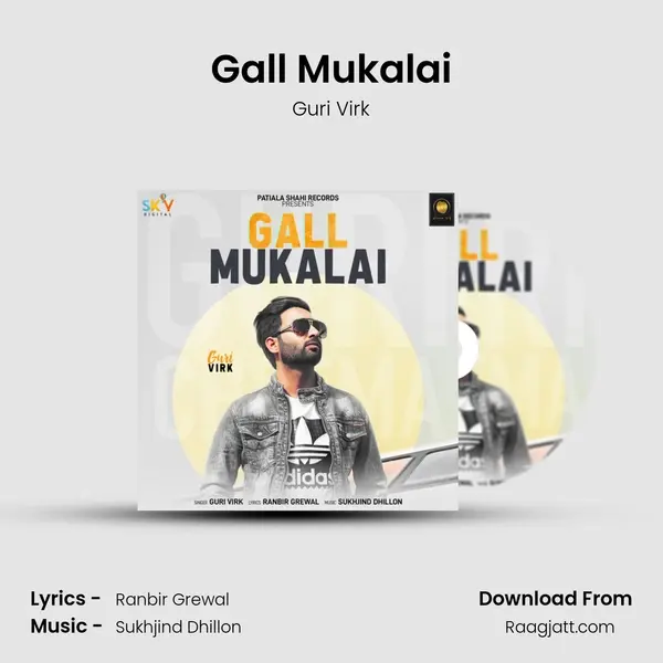 Gall Mukalai mp3 song