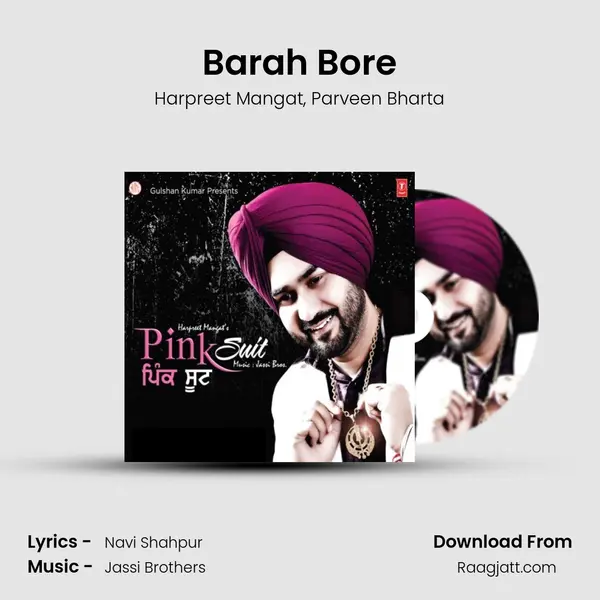 Barah Bore mp3 song