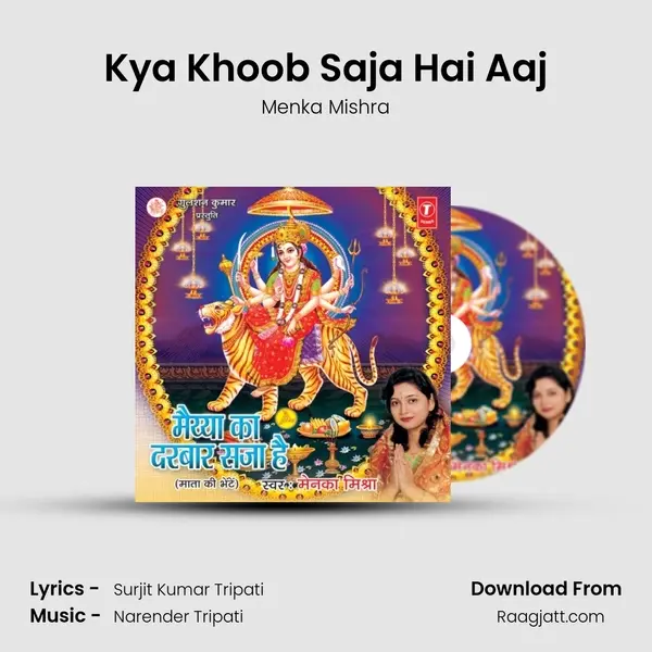 Kya Khoob Saja Hai Aaj - Menka Mishra album cover 