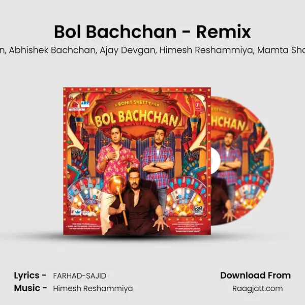 Bol Bachchan - Remix mp3 song