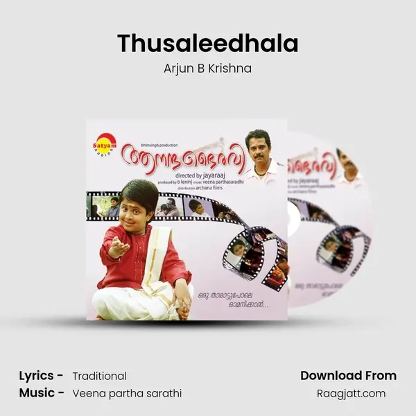 Thusaleedhala mp3 song