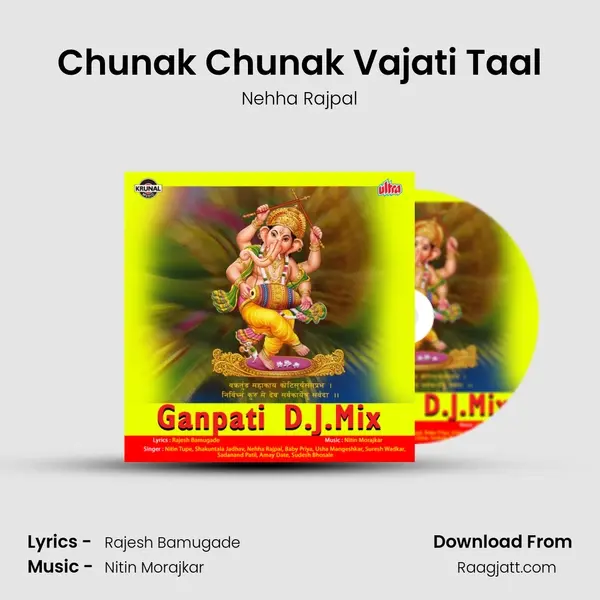 Chunak Chunak Vajati Taal - Nehha Rajpal album cover 