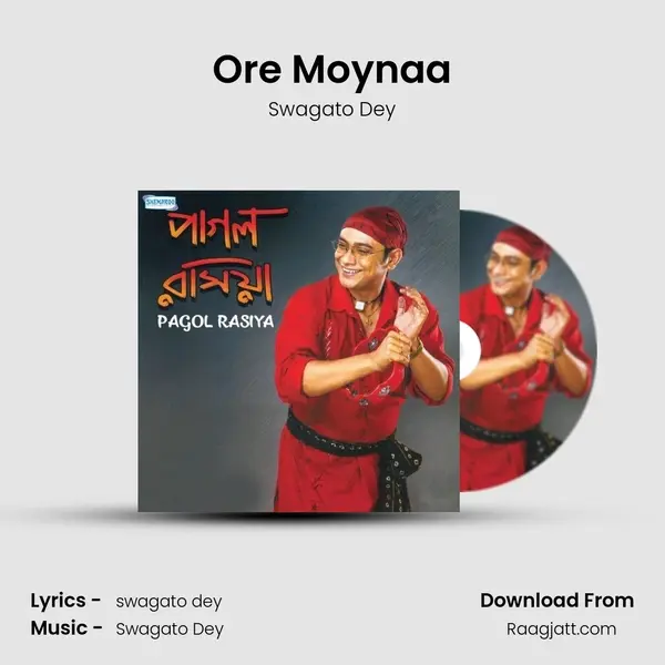 Ore Moynaa mp3 song