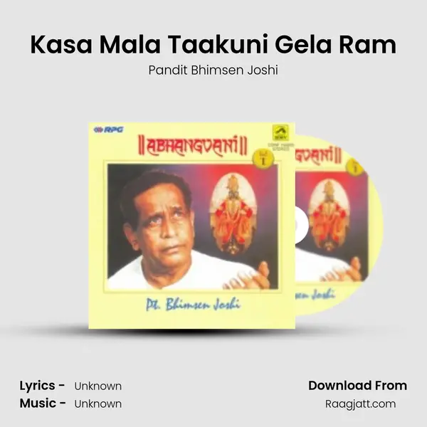 Kasa Mala Taakuni Gela Ram - Pandit Bhimsen Joshi album cover 