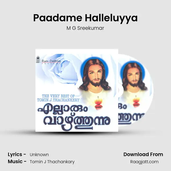 Paadame Halleluyya - M G Sreekumar album cover 