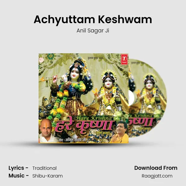 Achyuttam Keshwam mp3 song