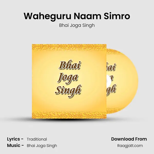 Waheguru Naam Simro - Bhai Joga Singh album cover 