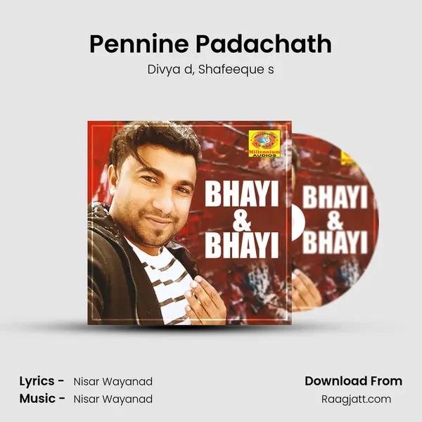 Pennine Padachath mp3 song