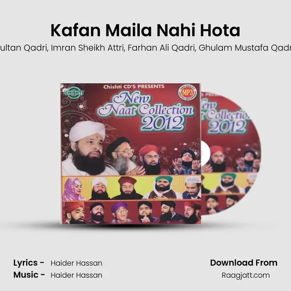 Kafan Maila Nahi Hota mp3 song