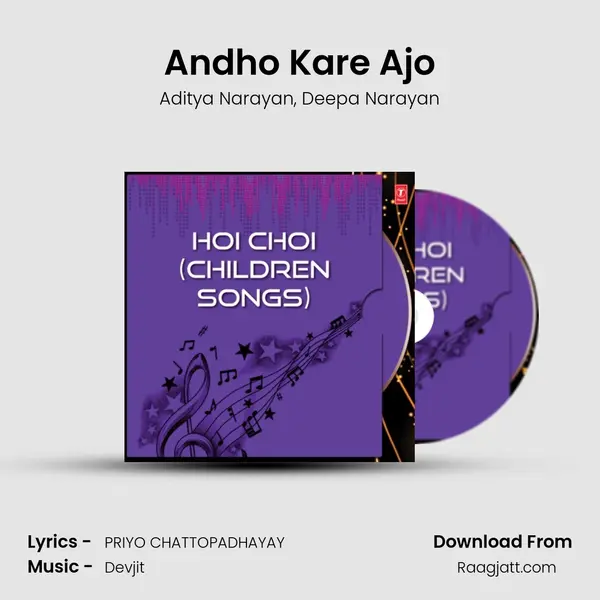 Andho Kare Ajo - Aditya Narayan album cover 