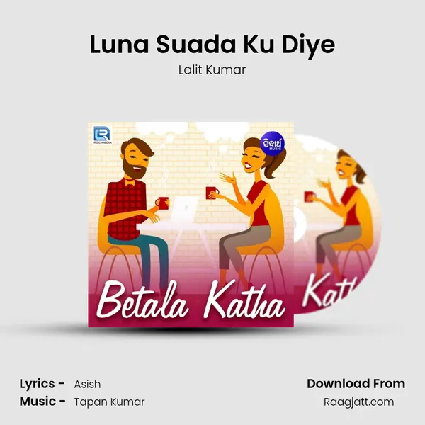 Luna Suada Ku Diye - Lalit Kumar album cover 