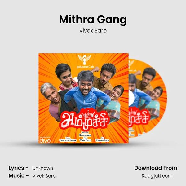 Mithra Gang mp3 song