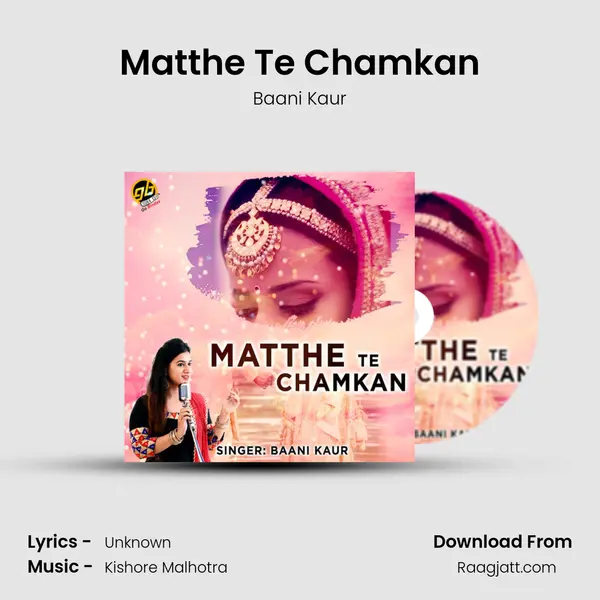 Matthe Te Chamkan - Baani Kaur album cover 