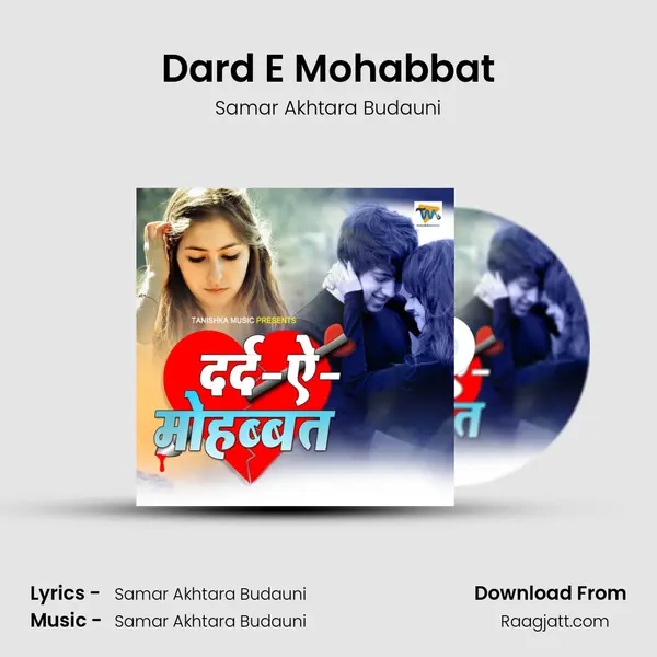 Dard E Mohabbat mp3 song