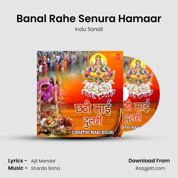 Banal Rahe Senura Hamaar - Indu Sonali album cover 