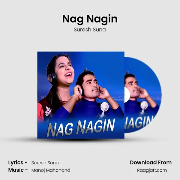 Nag Nagin - Suresh Suna album cover 