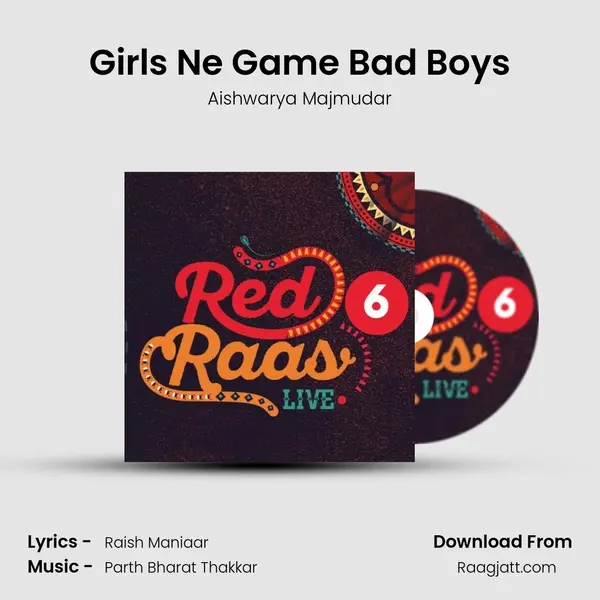 Girls Ne Game Bad Boys mp3 song