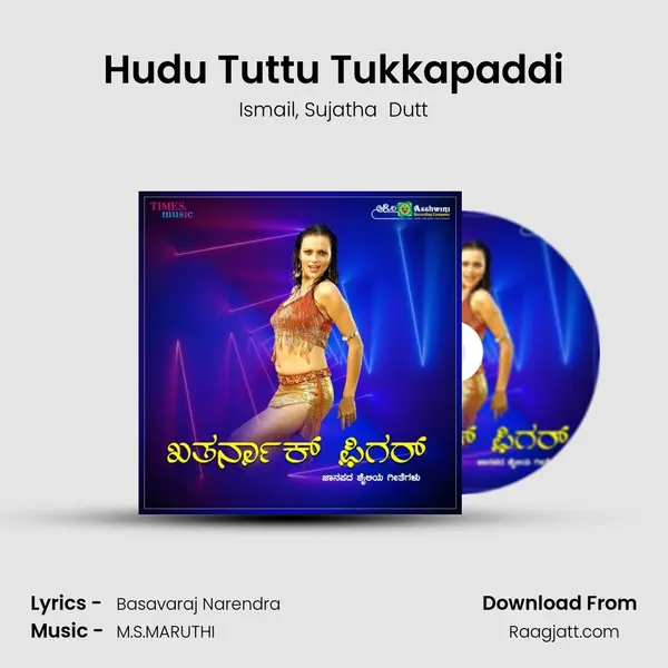 Hudu Tuttu Tukkapaddi mp3 song