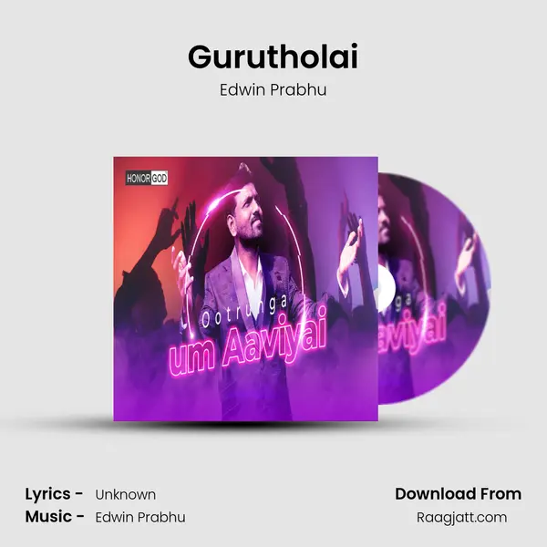 Gurutholai mp3 song