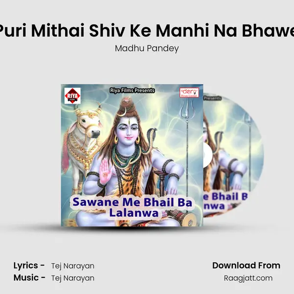 Puri Mithai Shiv Ke Manhi Na Bhawe mp3 song