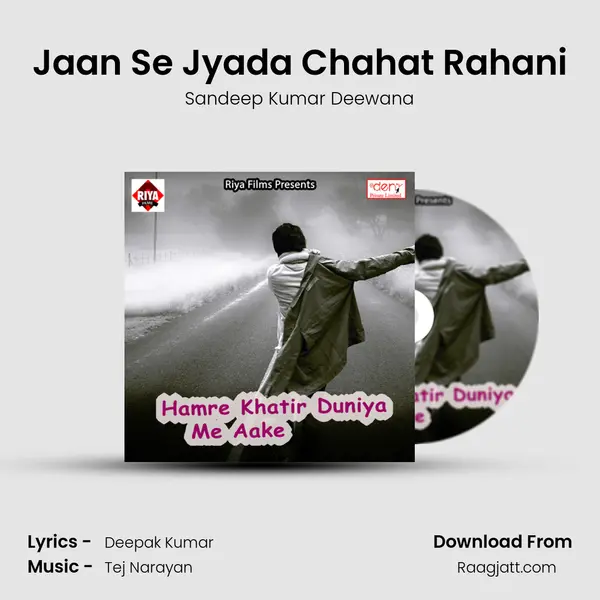 Jaan Se Jyada Chahat Rahani mp3 song