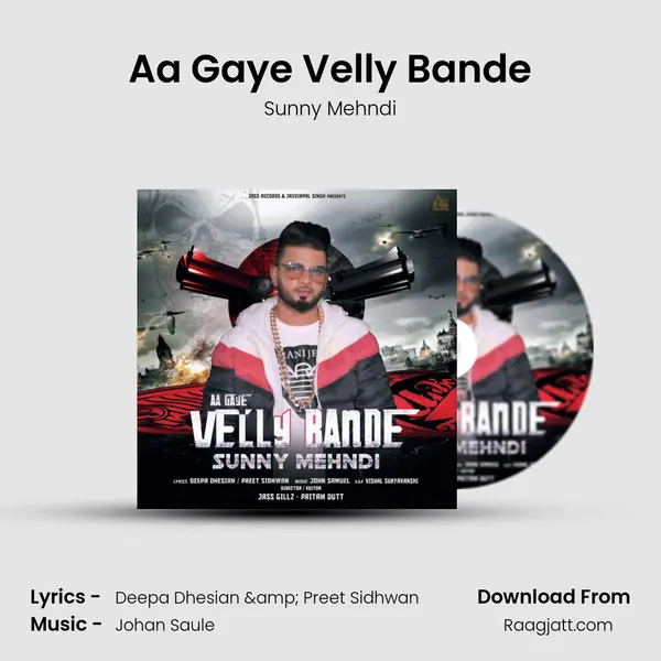 Aa Gaye Velly Bande - Sunny Mehndi album cover 