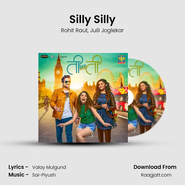 Silly Silly - Rohit Raut album cover 