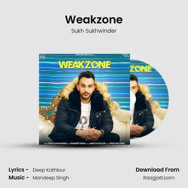 Weakzone - Sukh Sukhwinder album cover 