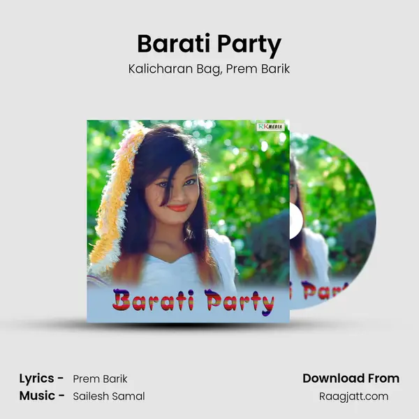 Barati Party mp3 song