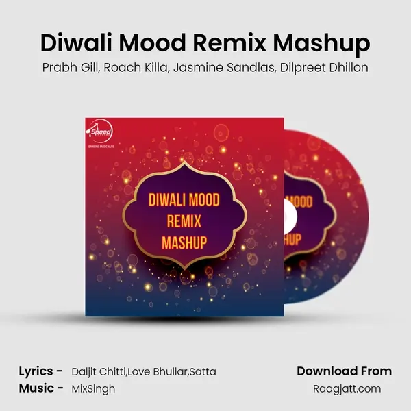 Diwali Mood Remix Mashup mp3 song