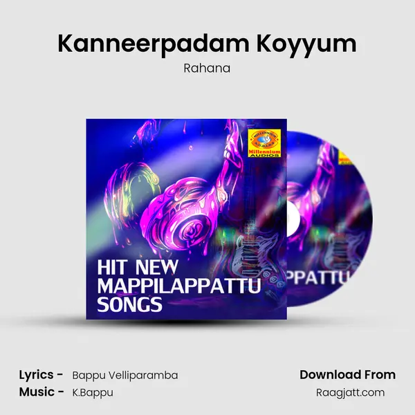 Kanneerpadam Koyyum mp3 song