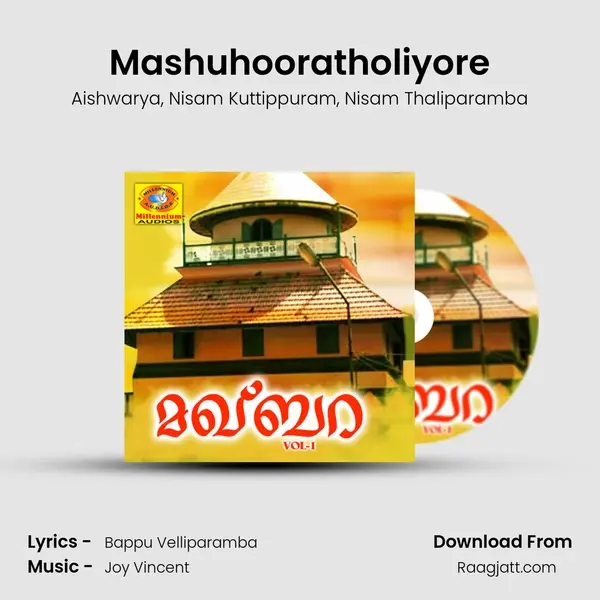 Mashuhooratholiyore mp3 song