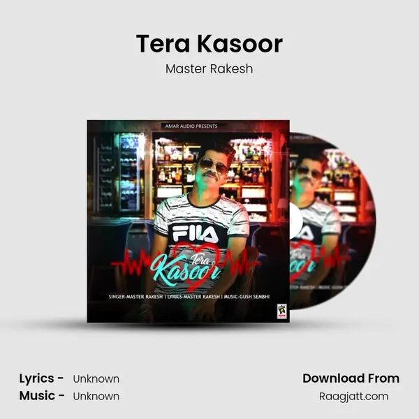 Tera Kasoor mp3 song