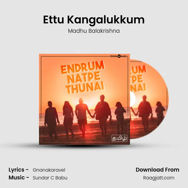 Ettu Kangalukkum - Madhu Balakrishna album cover 