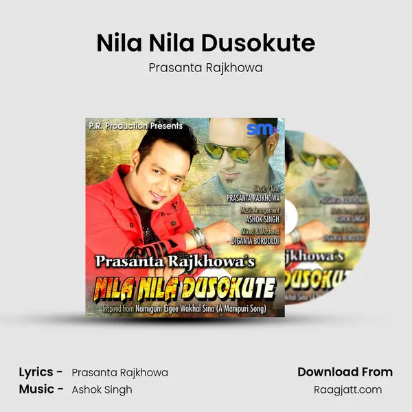 Nila Nila Dusokute - Prasanta Rajkhowa album cover 