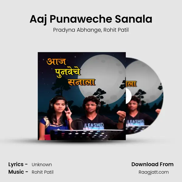 Aaj Punaweche Sanala mp3 song