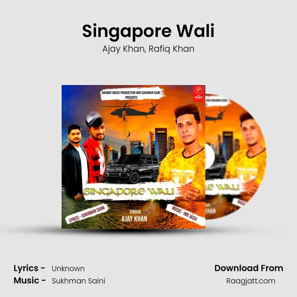 Singapore Wali - Ajay Khan album cover 