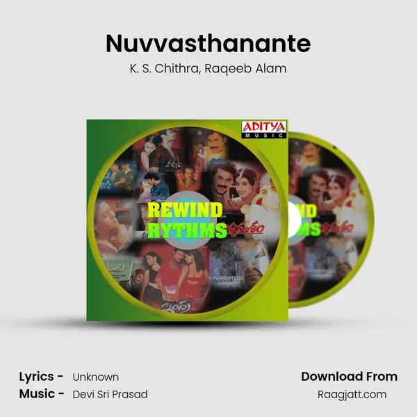 Nuvvasthanante mp3 song