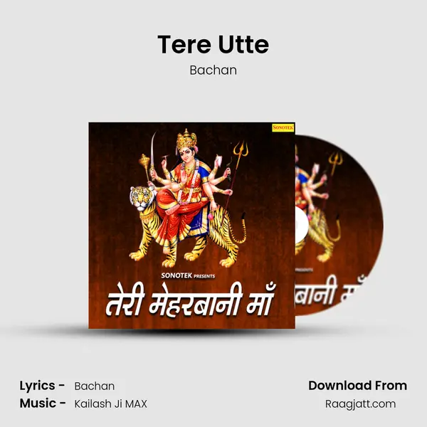 Tere Utte mp3 song