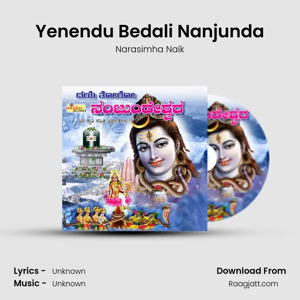 Yenendu Bedali Nanjunda - Narasimha Naik album cover 