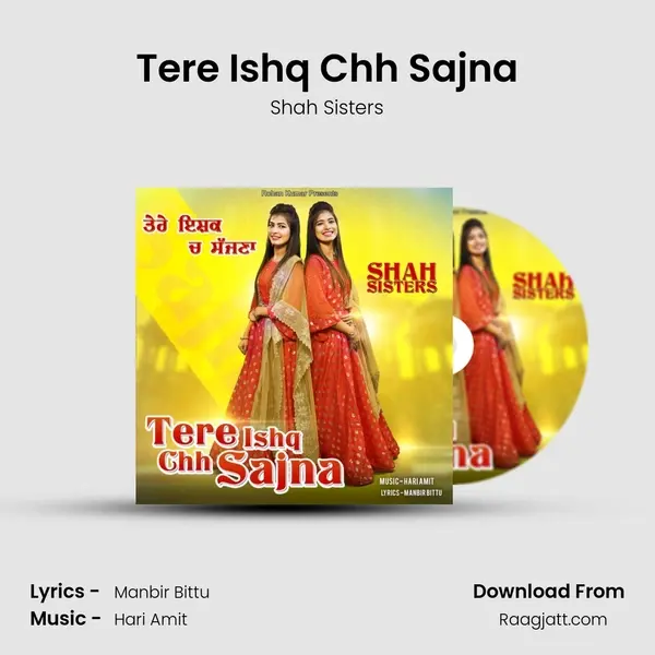 Tere Ishq Chh Sajna - Shah Sisters album cover 