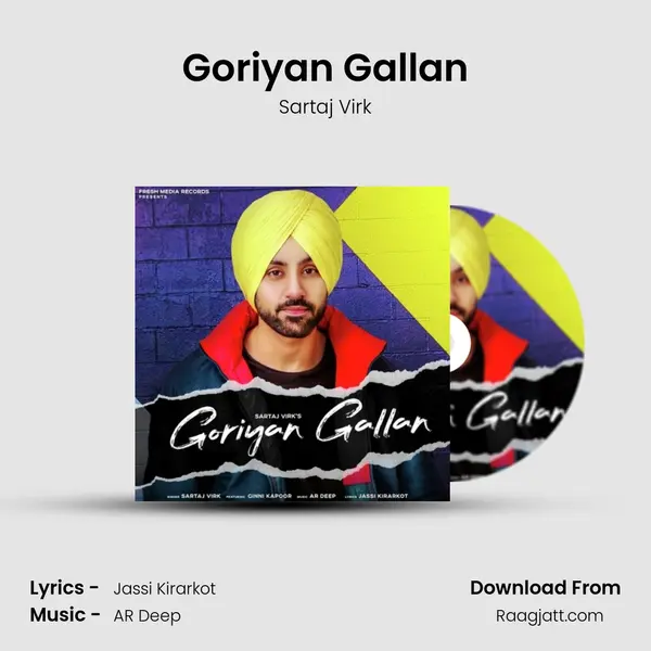 Goriyan Gallan mp3 song